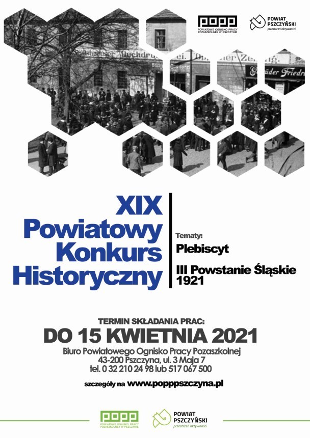 Plakat. Na górze stara fotografia podzielona na plastry miodu. Przedstawia skupisko ludzi na ulicy. Na dole informacja na temat konkursu historycznego.